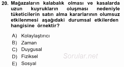 Tüketim Bilinci ve Bilinçli Tüketici 2017 - 2018 Ara Sınavı 20.Soru