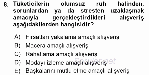 Tüketim Bilinci ve Bilinçli Tüketici 2017 - 2018 Ara Sınavı 8.Soru