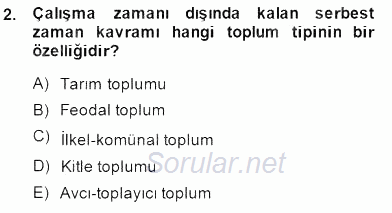 Toplum ve İletişim 2014 - 2015 Ara Sınavı 2.Soru