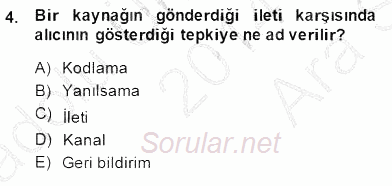 Toplum ve İletişim 2014 - 2015 Ara Sınavı 4.Soru