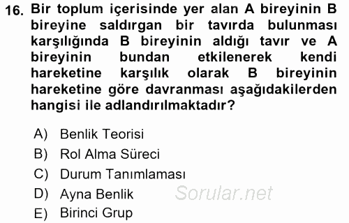 Modern Sosyoloji Tarihi 2016 - 2017 Ara Sınavı 16.Soru