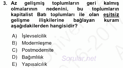 Modern Sosyoloji Tarihi 2016 - 2017 Ara Sınavı 3.Soru