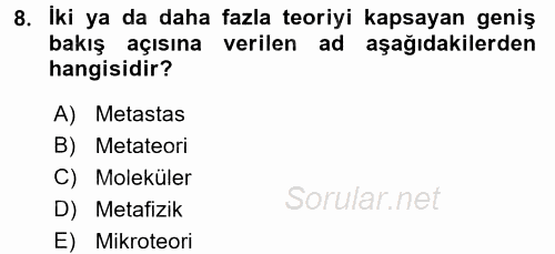 Modern Sosyoloji Tarihi 2016 - 2017 Ara Sınavı 8.Soru
