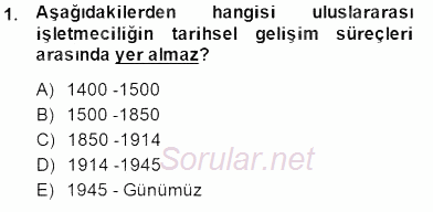 Uluslararası İşletmecilik 2014 - 2015 Ara Sınavı 1.Soru
