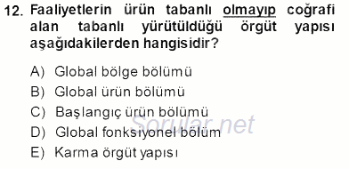 Uluslararası İşletmecilik 2014 - 2015 Ara Sınavı 12.Soru