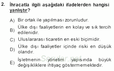 Uluslararası İşletmecilik 2014 - 2015 Ara Sınavı 2.Soru
