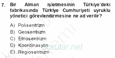 Uluslararası İşletmecilik 2014 - 2015 Ara Sınavı 7.Soru