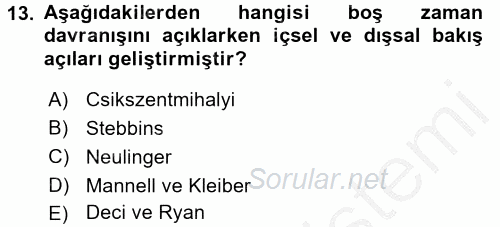 Rekreasyon Yönetimi 2016 - 2017 Ara Sınavı 13.Soru