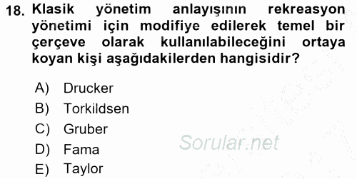 Rekreasyon Yönetimi 2016 - 2017 Ara Sınavı 18.Soru