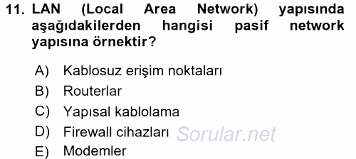 Sağlık Kurumlarında Bilgi Sistemleri 2015 - 2016 Tek Ders Sınavı 11.Soru