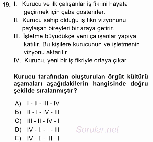 Yönetim Bilimi 2 2017 - 2018 Dönem Sonu Sınavı 19.Soru