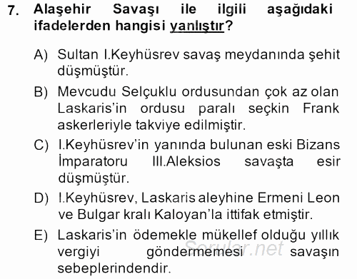 Türkiye Selçuklu Tarihi 2013 - 2014 Dönem Sonu Sınavı 7.Soru