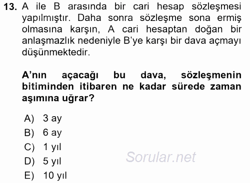 Ticaret Hukuku 2017 - 2018 Ara Sınavı 13.Soru