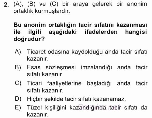 Ticaret Hukuku 2017 - 2018 Ara Sınavı 2.Soru