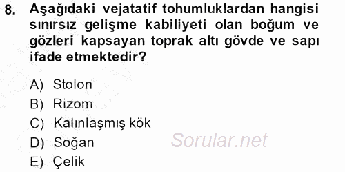 Tarla Bitkileri 1 2013 - 2014 Ara Sınavı 8.Soru