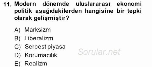 Uluslararası Politika 2 2013 - 2014 Ara Sınavı 11.Soru