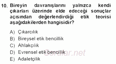 Organizasyonlarda Davranış 2013 - 2014 Dönem Sonu Sınavı 10.Soru