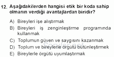 Organizasyonlarda Davranış 2013 - 2014 Dönem Sonu Sınavı 12.Soru