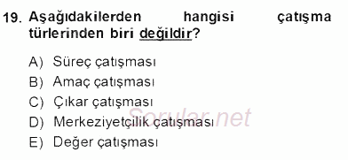 Organizasyonlarda Davranış 2013 - 2014 Dönem Sonu Sınavı 19.Soru