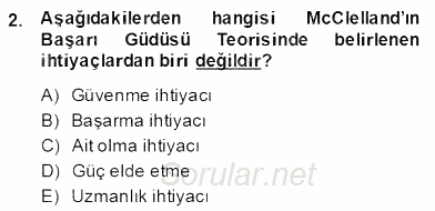 Organizasyonlarda Davranış 2013 - 2014 Dönem Sonu Sınavı 2.Soru