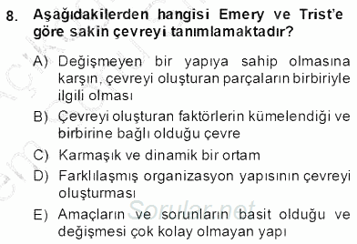 Organizasyonlarda Davranış 2013 - 2014 Dönem Sonu Sınavı 8.Soru