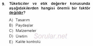 Organizasyonlarda Davranış 2013 - 2014 Dönem Sonu Sınavı 9.Soru