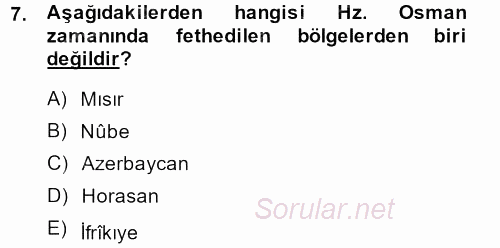 İslam Tarihi ve Medeniyeti 1 2014 - 2015 Dönem Sonu Sınavı 7.Soru