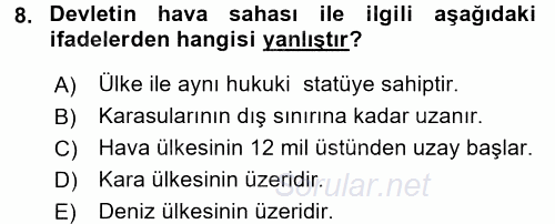 Uluslararası Hukuk 2 2015 - 2016 Tek Ders Sınavı 8.Soru