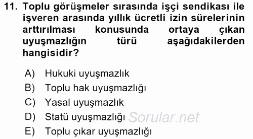 Endüstri İlişkileri 2015 - 2016 Tek Ders Sınavı 11.Soru