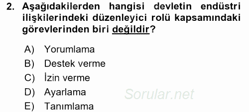 Endüstri İlişkileri 2015 - 2016 Tek Ders Sınavı 2.Soru