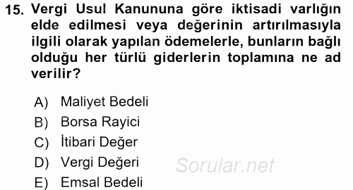 Envanter ve Bilanço 2015 - 2016 Tek Ders Sınavı 15.Soru