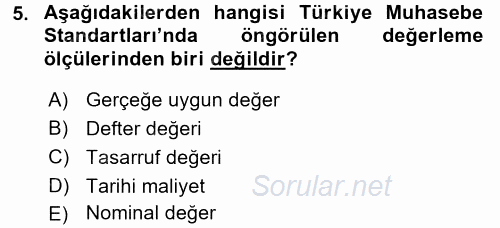 Envanter ve Bilanço 2015 - 2016 Tek Ders Sınavı 5.Soru