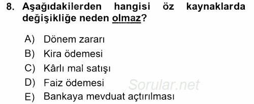 Envanter ve Bilanço 2015 - 2016 Tek Ders Sınavı 8.Soru