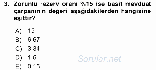 Para ve Banka 2016 - 2017 Dönem Sonu Sınavı 3.Soru