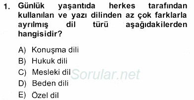 Hukuk Dili Ve Adli Yazışmalar 2013 - 2014 Ara Sınavı 1.Soru