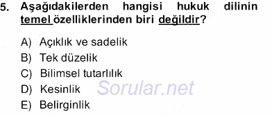 Hukuk Dili Ve Adli Yazışmalar 2013 - 2014 Ara Sınavı 5.Soru