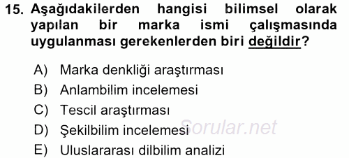 Marka ve Yönetimi 2015 - 2016 Tek Ders Sınavı 15.Soru