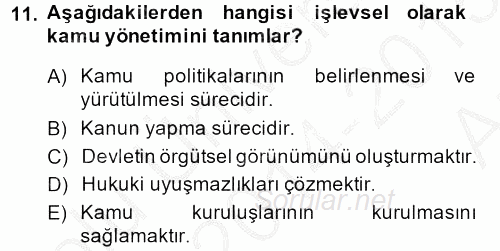 Kamu Özel Kesim Yapısı Ve İlişkileri 2014 - 2015 Ara Sınavı 11.Soru