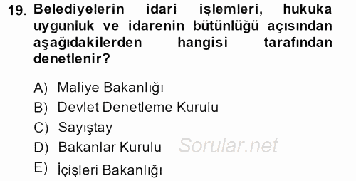 Kamu Özel Kesim Yapısı Ve İlişkileri 2014 - 2015 Ara Sınavı 19.Soru