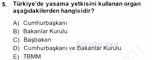 Kamu Özel Kesim Yapısı Ve İlişkileri 2014 - 2015 Ara Sınavı 5.Soru