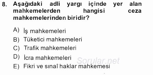 Kamu Özel Kesim Yapısı Ve İlişkileri 2014 - 2015 Ara Sınavı 8.Soru