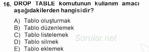Sağlık Kurumlarında Bilgi Sistemleri 2013 - 2014 Ara Sınavı 16.Soru