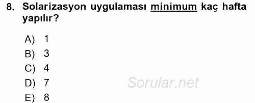 Örtü Altı Üretim Sistemleri 2016 - 2017 Dönem Sonu Sınavı 8.Soru