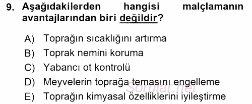 Örtü Altı Üretim Sistemleri 2016 - 2017 Dönem Sonu Sınavı 9.Soru