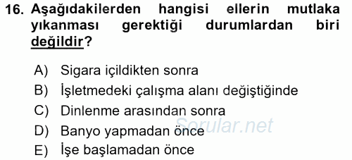 Hijyen ve Sanitasyon 2015 - 2016 Ara Sınavı 16.Soru