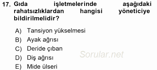 Hijyen ve Sanitasyon 2015 - 2016 Ara Sınavı 17.Soru