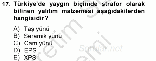 Isıtma Havalandırma ve Klima Sistemlerinde Enerji Ekonomisi 2012 - 2013 Ara Sınavı 17.Soru