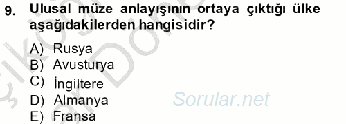 Müzecilik ve Sergileme 2014 - 2015 Ara Sınavı 9.Soru