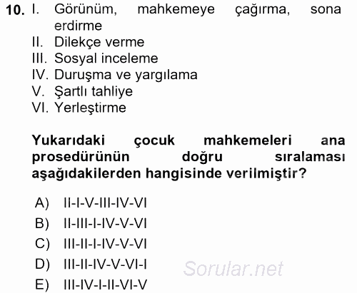 Sosyal Hizmet Mevzuatı 2017 - 2018 Dönem Sonu Sınavı 10.Soru