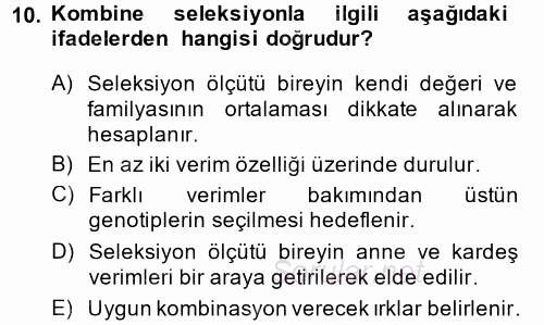 Hayvan Yetiştirme 2014 - 2015 Ara Sınavı 10.Soru